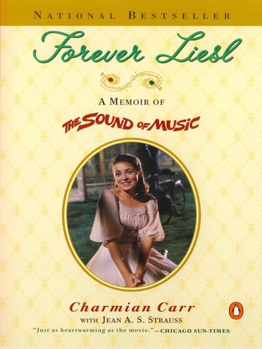 Title details for Forever Liesl by Charmian Carr - Available
